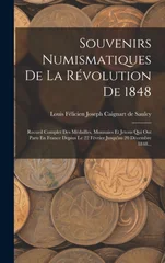 Souvenirs Numismatiques De La Revolution De 1848
