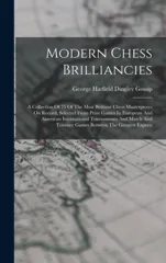 Modern Chess Brilliancies