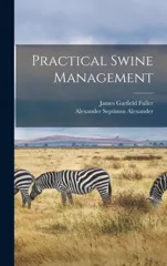 Practical Swine Management