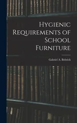 Hygienic Requirements of School Furniture