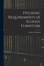 Hygienic Requirements of School Furniture