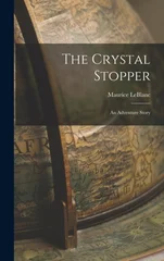 The Crystal Stopper