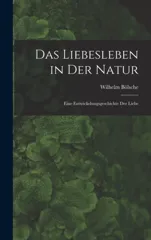 Das Liebesleben in der Natur