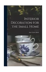 Interior Decoration for the Small Home