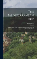 The Mediterranean Trip