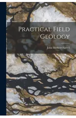 Practical Field Geology