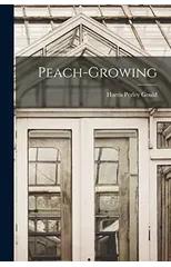 Peach-Growing