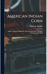 American Indian Corn