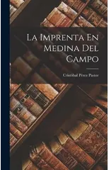La Imprenta En Medina Del Campo