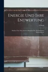 Energie Und Ihre Entwertung