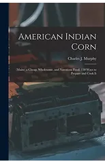 American Indian Corn