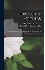 Our Native Orchids