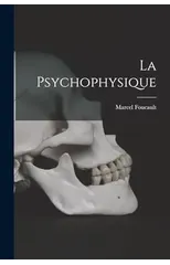 La Psychophysique
