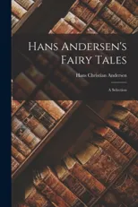 Hans Andersen's Fairy Tales