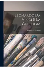 Leonardo da Vinci e la geologia