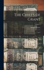The Chiefs of Grant