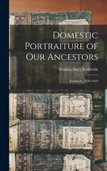 Domestic Portraiture of our Ancestors