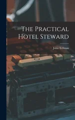 The Practical Hotel Steward