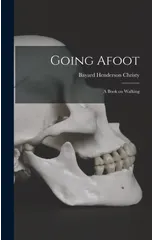 Going Afoot