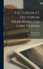 Factorum et Dictorum Memorabilium Libri Novem