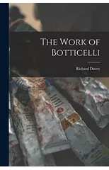 The Work of Botticelli