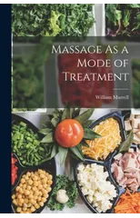 Massage As a Mode of Treatment