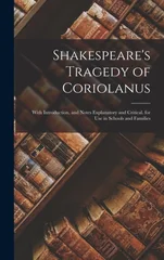 Shakespeare's Tragedy of Coriolanus