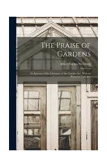 The Praise of Gardens