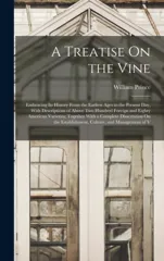 A Treatise On the Vine