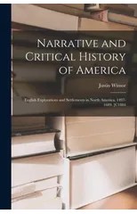 Narrative and Critical History of America