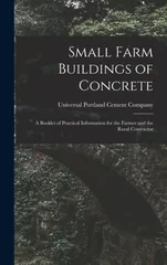 Small Farm Buildings of Concrete