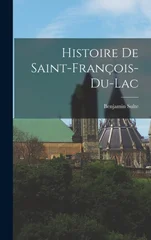 Histoire De Saint-Francois-Du-Lac