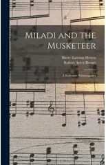 Miladi and the Musketeer