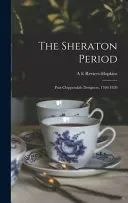 The Sheraton Period