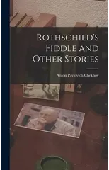 Rothschild's Fiddle and Other Stories