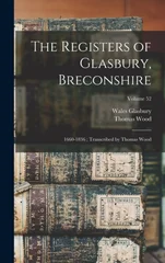 The Registers of Glasbury, Breconshire
