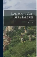 Das Buch von der Malerei.