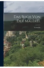 Das Buch von der Malerei.