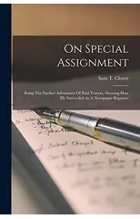 On Special Assignment