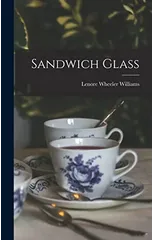 Sandwich Glass