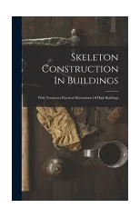Skeleton Construction In Buildings