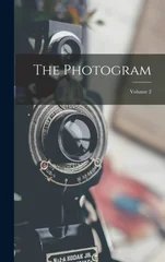 The Photogram; Volume 2
