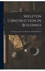Skeleton Construction In Buildings