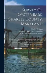 Survey Of Oyster Bars, Charles County, Maryland