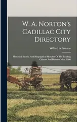 W. A. Norton's Cadillac City Directory