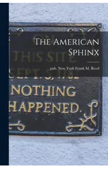The American Sphinx