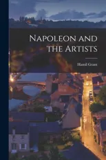 Napoleon and the Artists