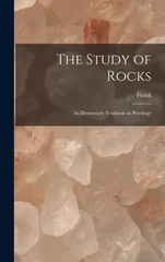The Study of Rocks
