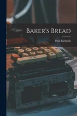 Baker's Bread