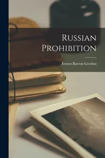 Russian Prohibition